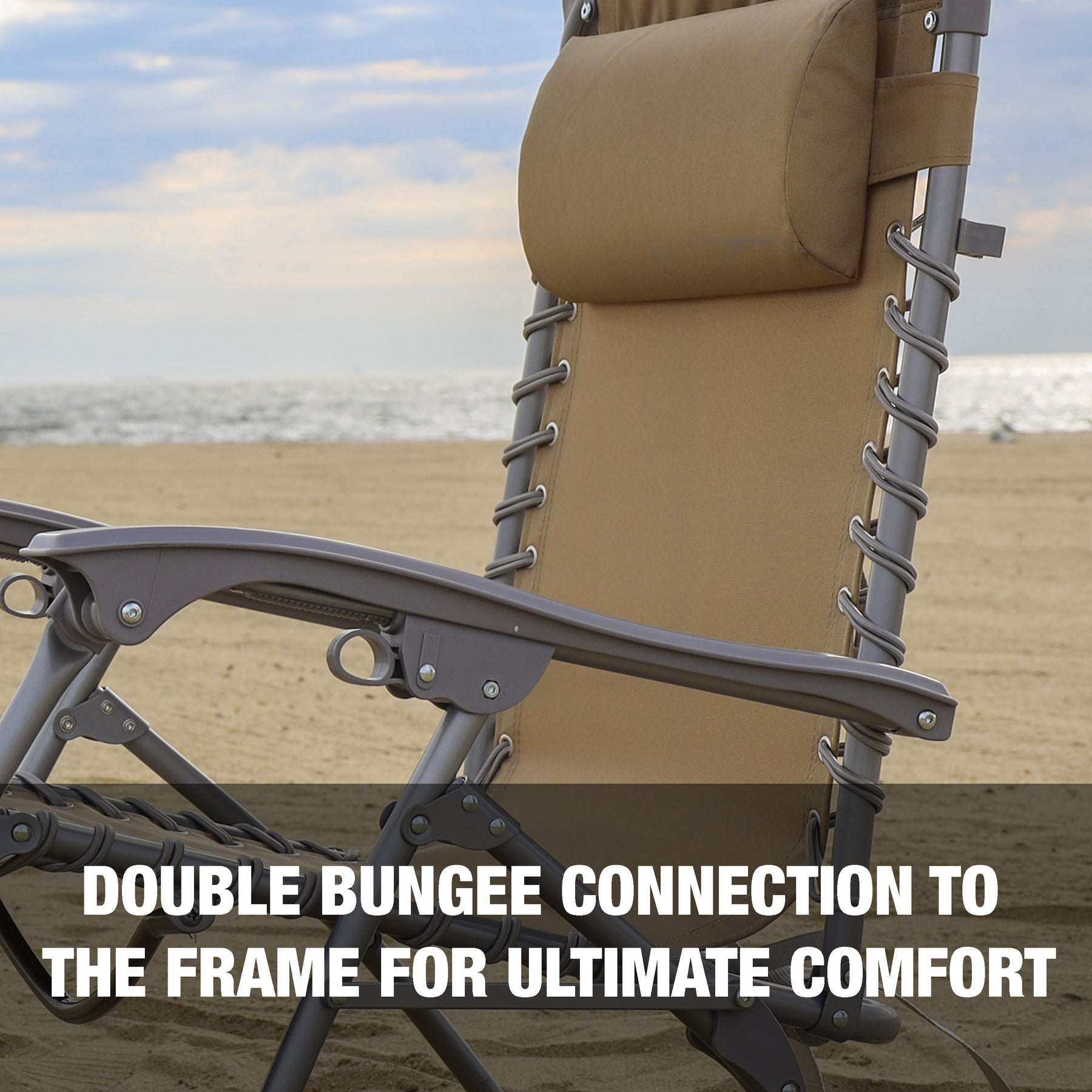 Double bungee connection to the frame for ultimate comfort.