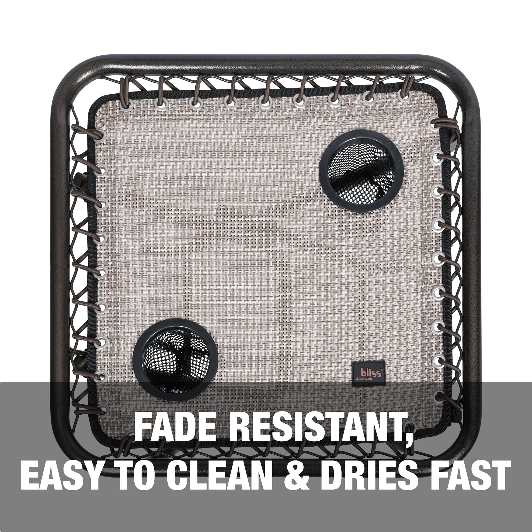 Fade resistant, easy to clean, and dries fast.