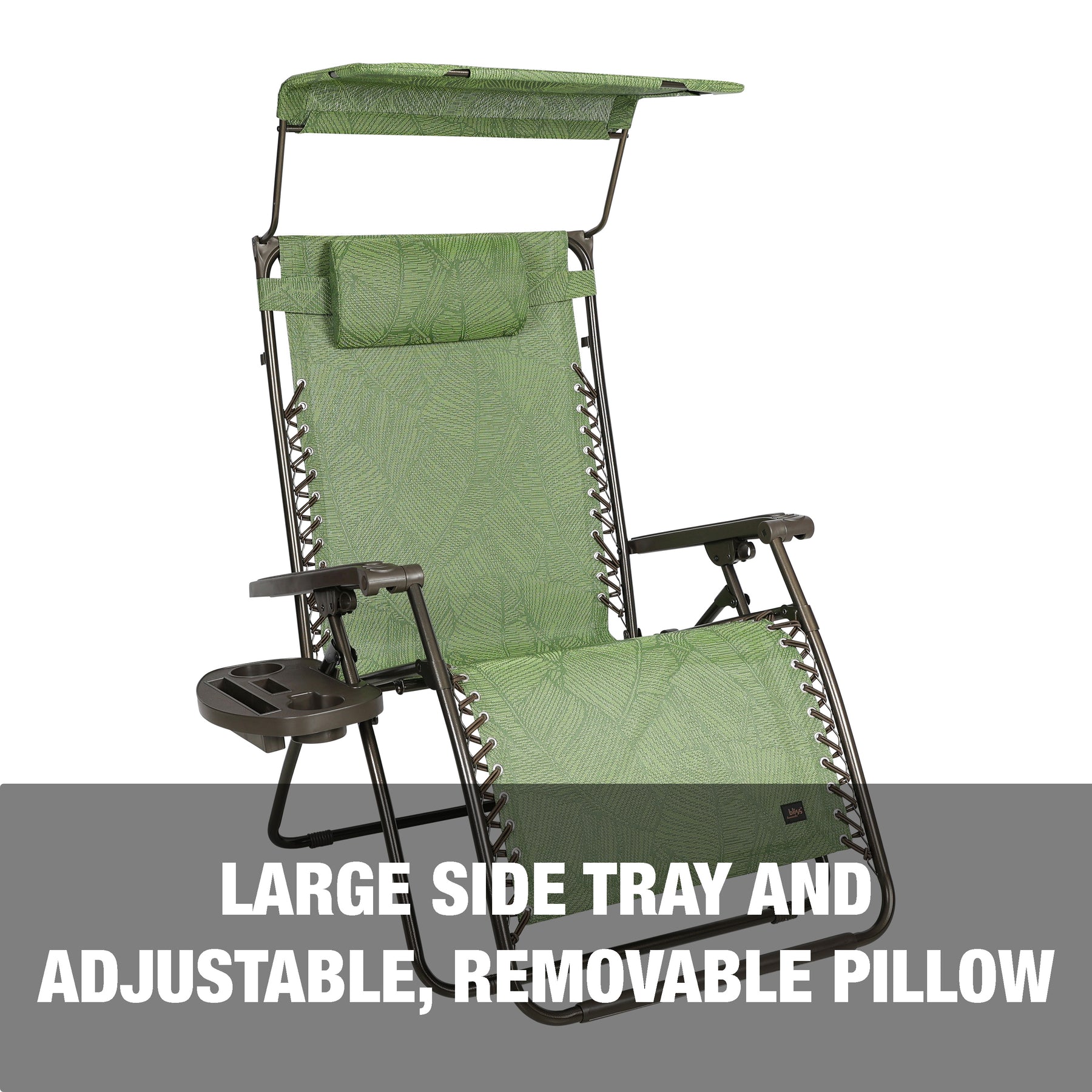 Large side tray and adjustable, removable pillow.