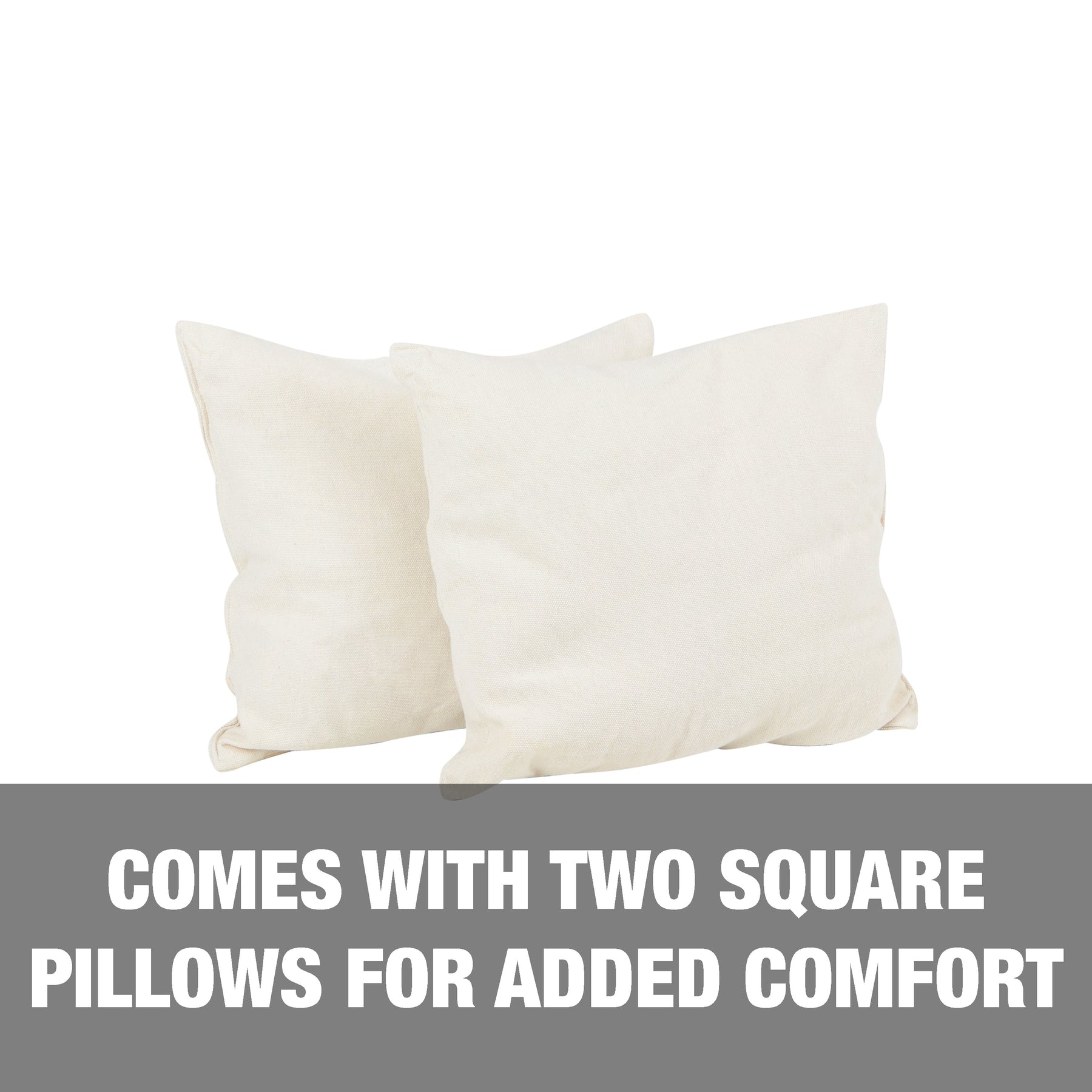 Comes with two square pillows for added comfort.