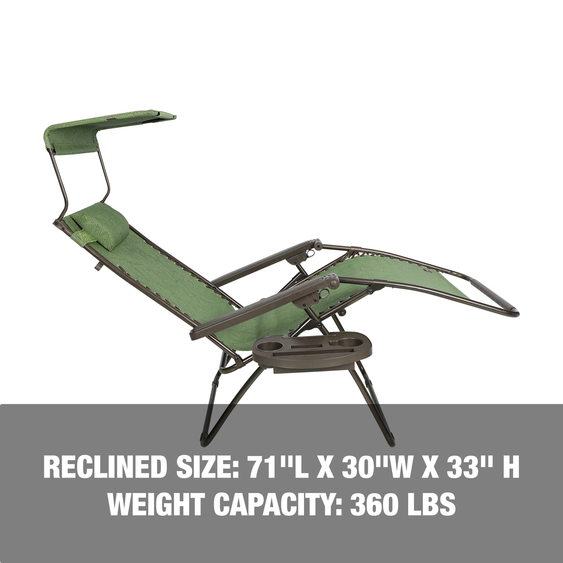 Reclined size: 71-inch length, 30-inch wide, and 33-inch height with a weight capacity of 360 pounds.