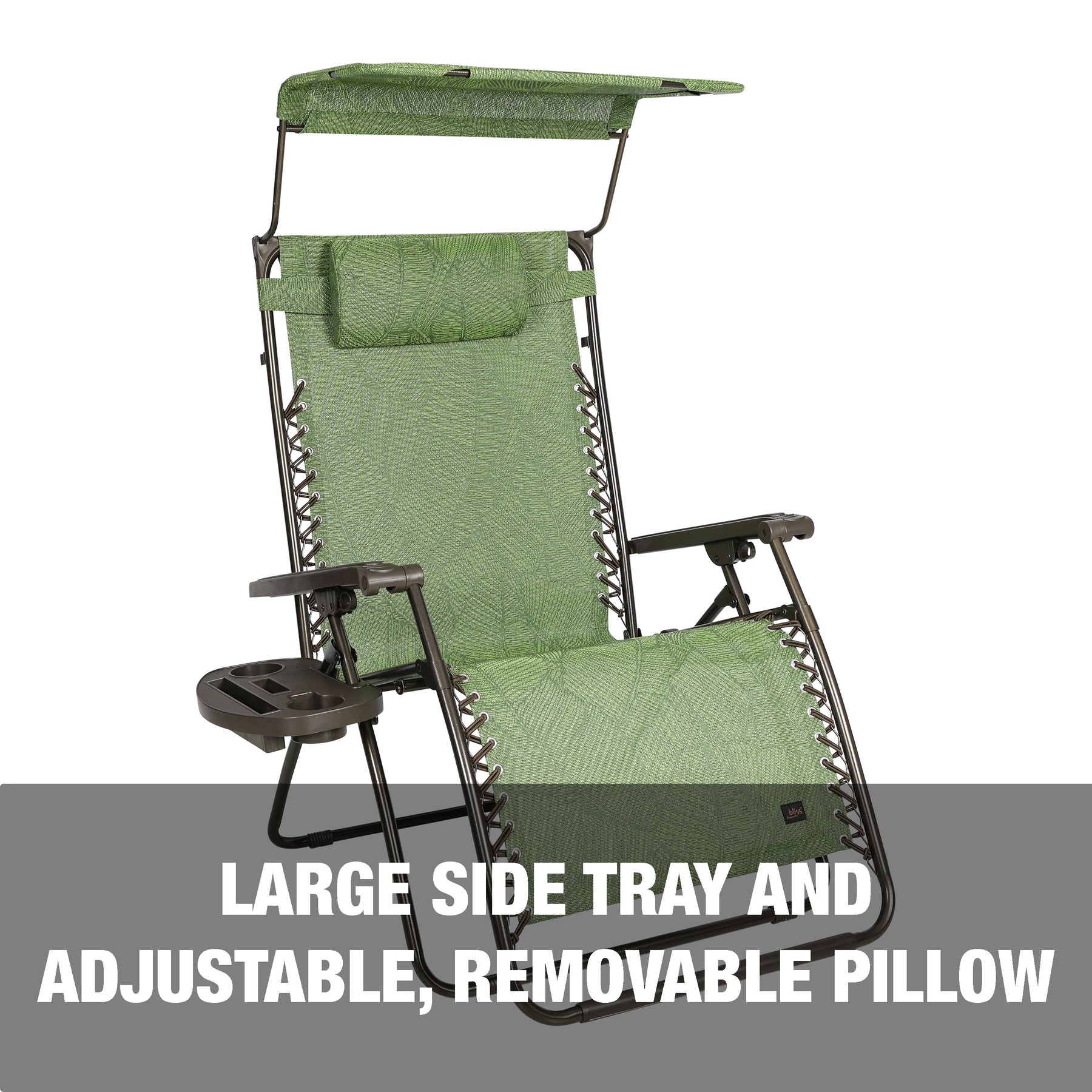 Large side tray and adjustable, removeable pillow.
