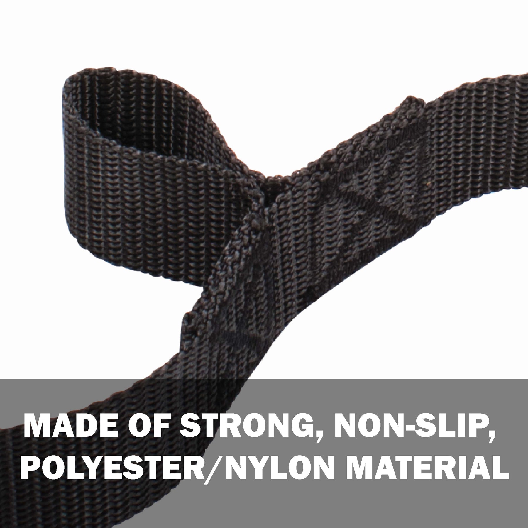 Made of strong, non-slip polyester and nylon material.